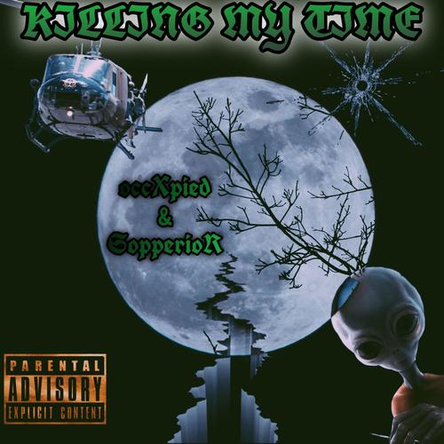 Killing My Time (feat. SopperioR) [Remix] [Explicit]