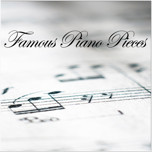 Famous Piano Pieces