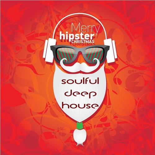 Merry Hipster Christmas (Soulful deep house)