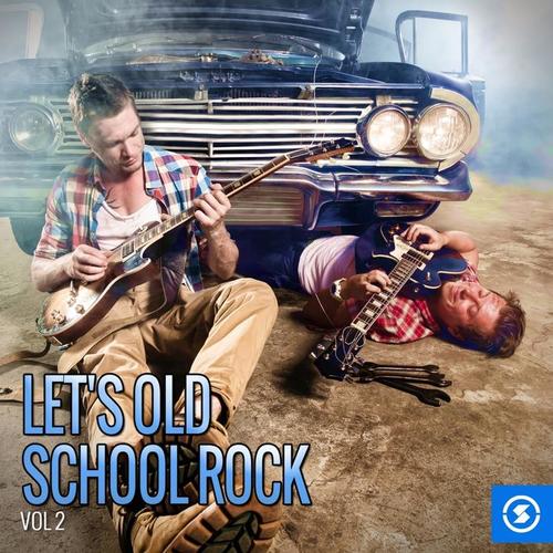 Let's Old School Rock, Vol. 2