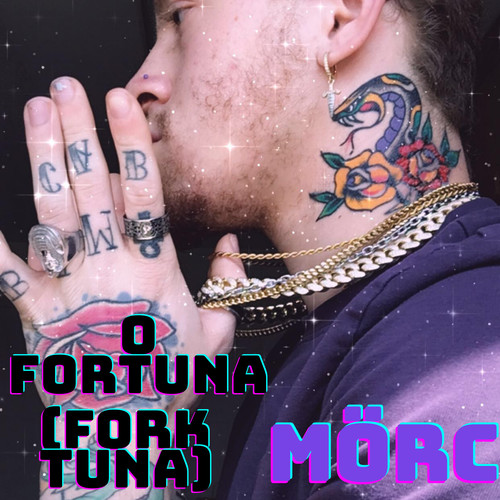 O Fortuna (Fork Tuna)