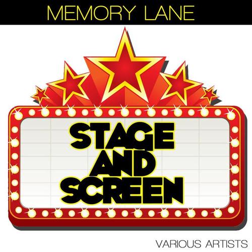 Memory Lane - Stage And Screen