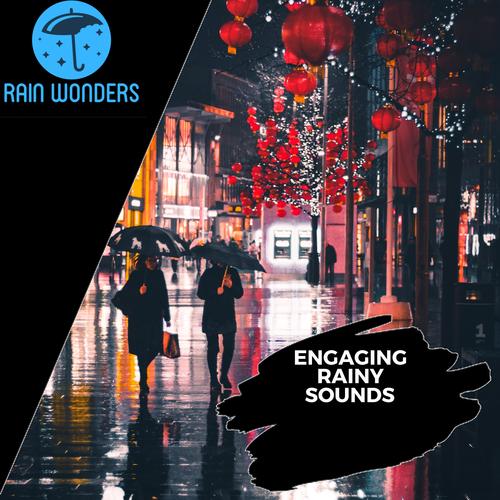 Engaging Rainy Sounds