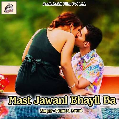 Mast Jawani Bhayil Ba