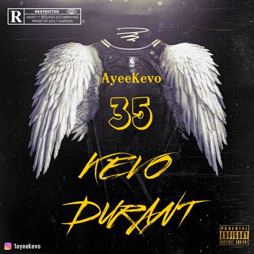 Kevo Durant (Explicit)