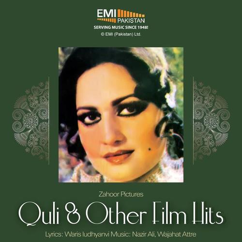 Quli & Other Film Hits (Original Motion Picture Soundtrack)