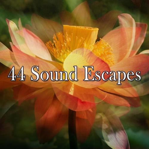 44 Sound Escapes