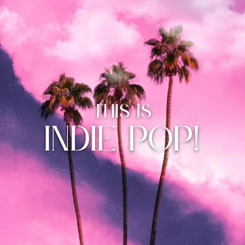 This is Indie Pop!