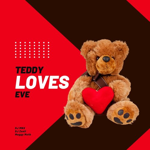 Teddy Loves Eve