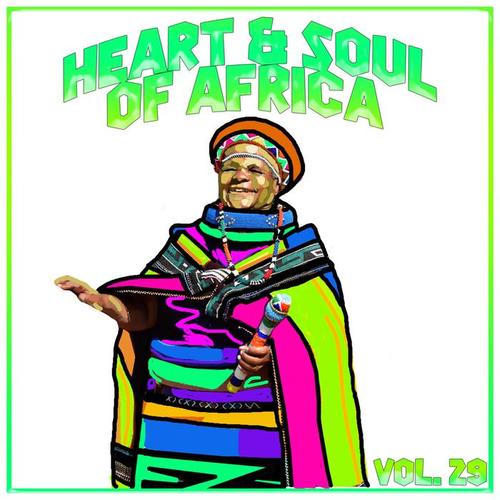 Heart and Soul of Afrca Vol, 29