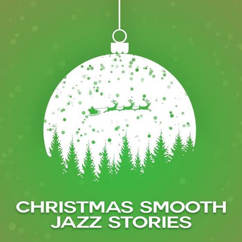 Christmas Smooth Jazz Stories