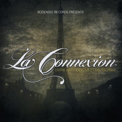 La Connexion (Explicit)