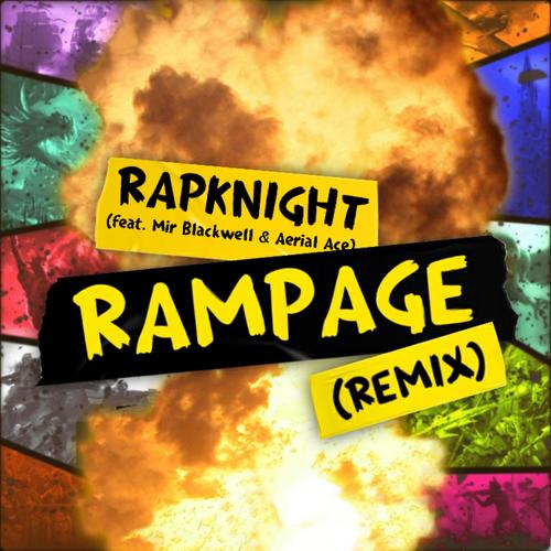 Rampage (feat. Mir Blackwell & Aerial Ace) [Explicit]