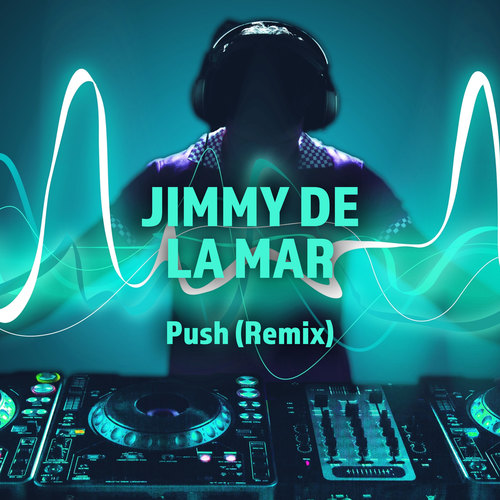 Push (Remix)