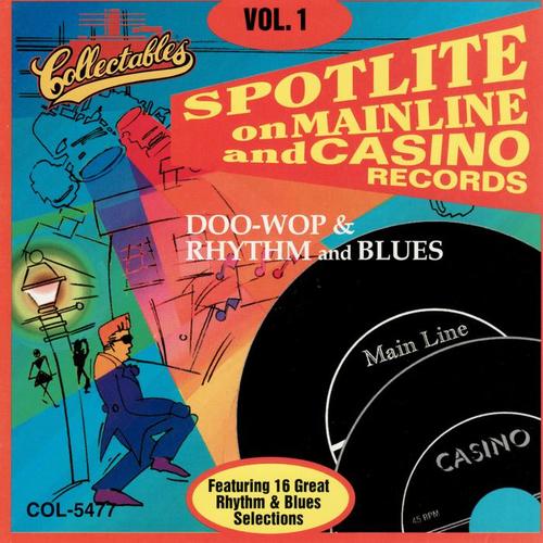 Spotlite Series - 'Mainline' and 'Casino' Records, Vol. 1