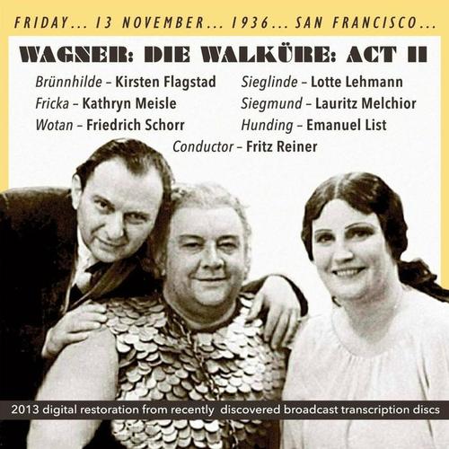 WAGNER, R.: Walkure (Die) , Act II (Reiner) [1936]