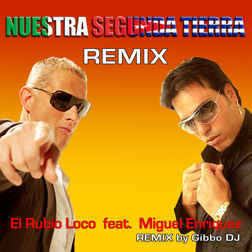 Nuestra Segunda Tierra (REmix by Gibbo DJ)