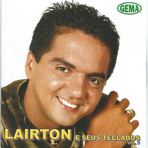 Lairton e Seus Teclados, Vol. 7