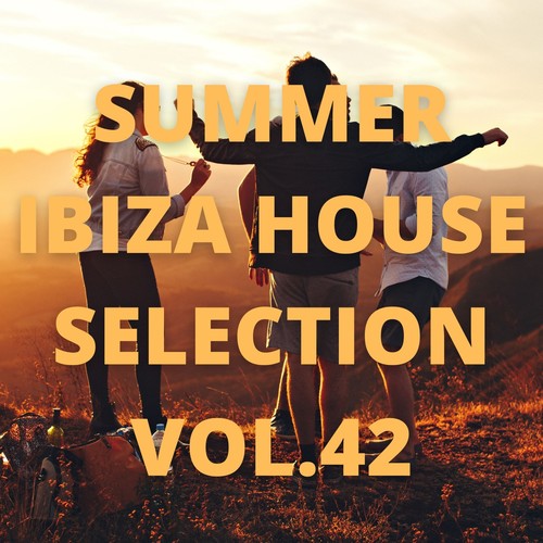 Summer Ibiza House Selection Vol.42