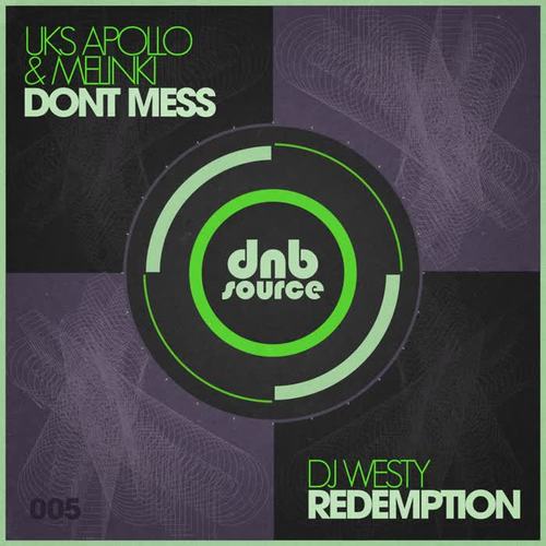 Don't Mess / Redemption