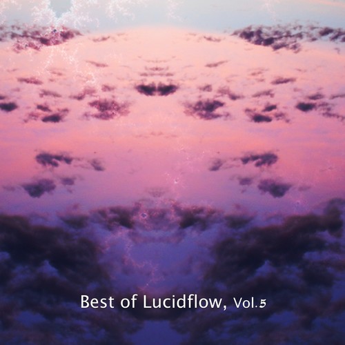 Best of Lucidflow, Vol. 5