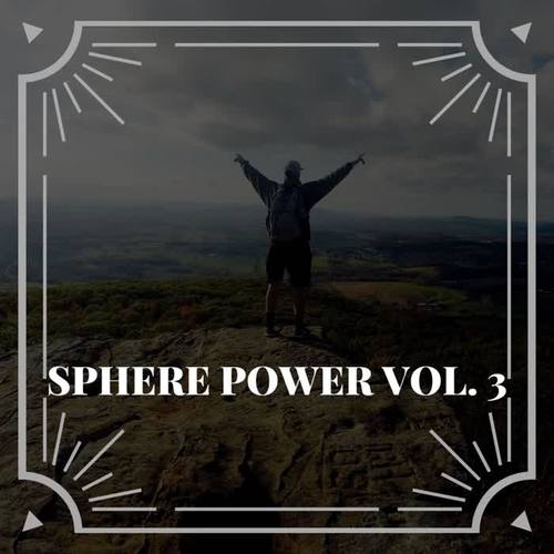 Sphere Power Vol. 3