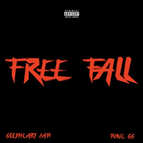 Free fall (feat. Tune GG) [Explicit]