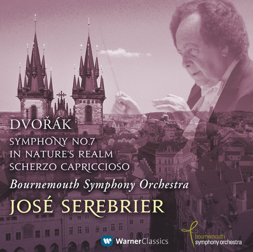 Dvorák : Symphony No.7, In Nature's Realm & Scherzo Capriccioso