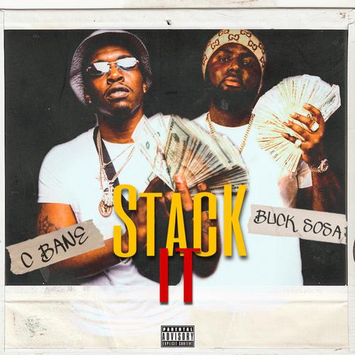 Stack It (feat. Buck Sosa) [Explicit]