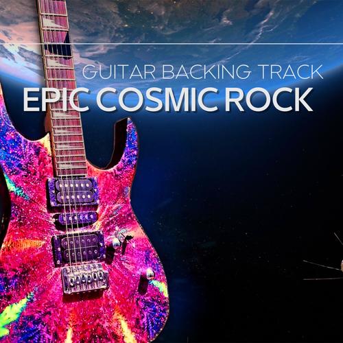 Epic Cosmic Rock Guitar Top One Backing Track B minor