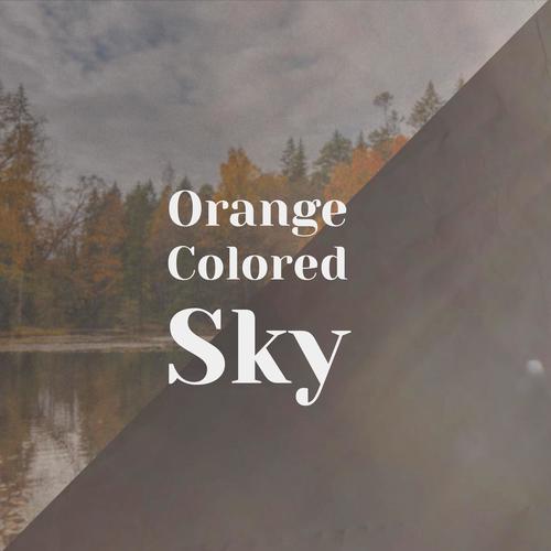 Orange Colored Sky