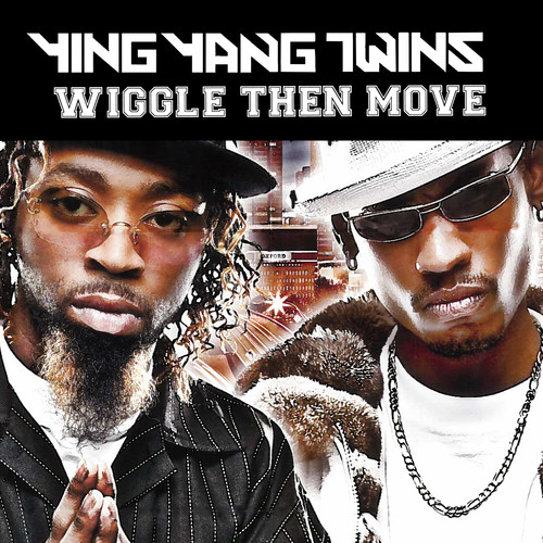 Wiggle Then Move (Explicit)