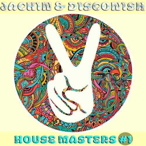 Jackin & Disconish House Masters, Vol. 1