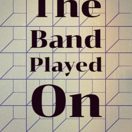 The Band Played On