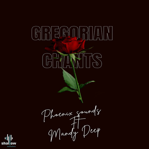 Gregorian Chants