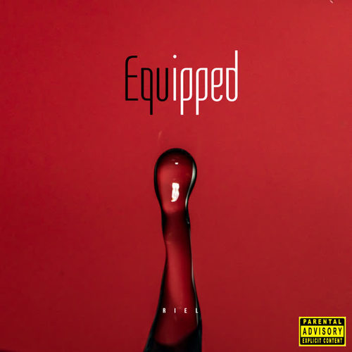 Equipped (Explicit)