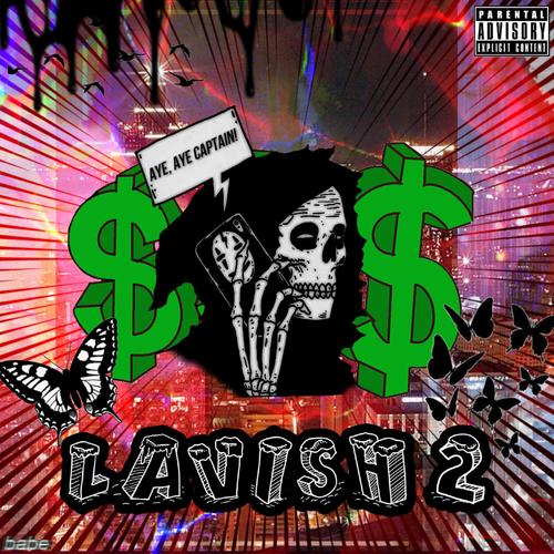 Lavish 2: Side A (Explicit)