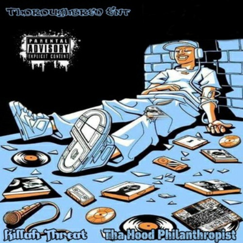 Tha Hood Philanthropist (Explicit)