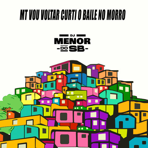 MT Vou Voltar Curti o Baile Do Morro (PIQUE SERIE GOLD)