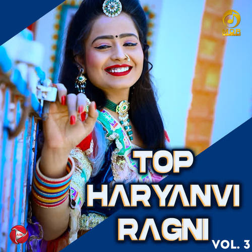 Top Haryanvi Ragni, Vol. 3