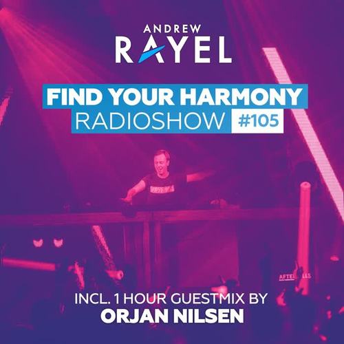 Find Your Harmony Radioshow #105 (Including Guest Mix: Orjan Nilsen)