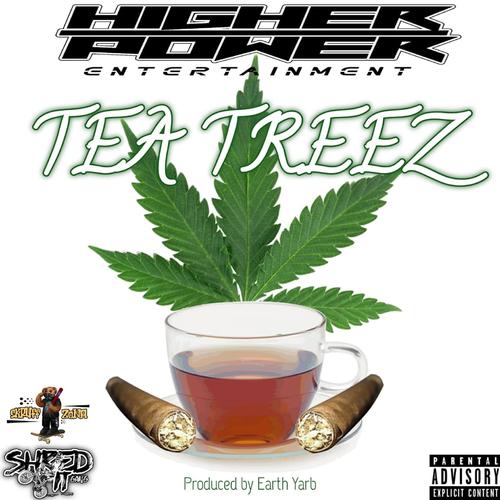 Tea Treez (Explicit)