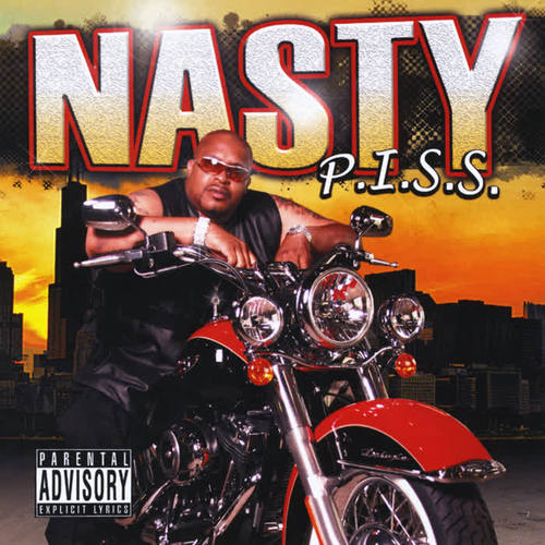 P.I.S.S. (Pimpin' in Serious Situations) [Explicit]