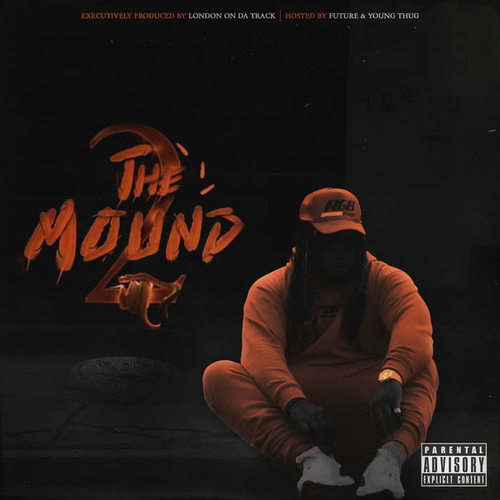 The Mound 2 (Explicit)