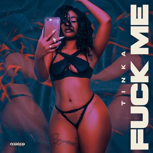 Fuck Me (Explicit)