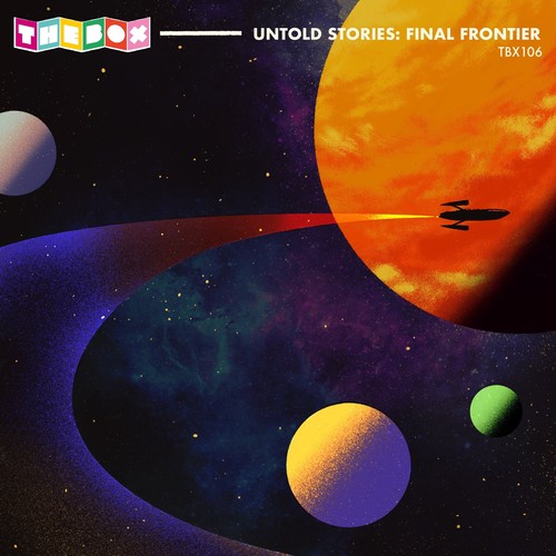 Untold Stories: Final Frontier