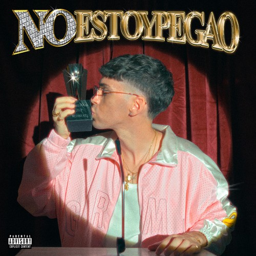 No Estoy Pegao (Explicit)