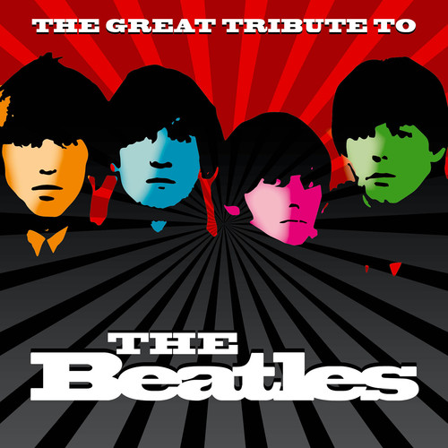 The great tribute to (The Beatles)