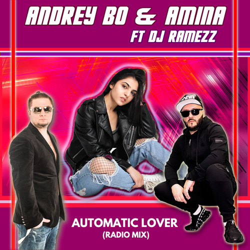 Automatic Lover (Radio Mix)