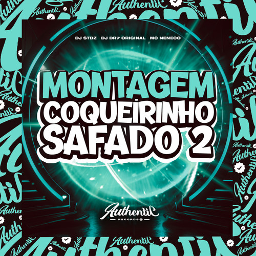 Montagem Coqueirinho Safado 2 (Explicit)